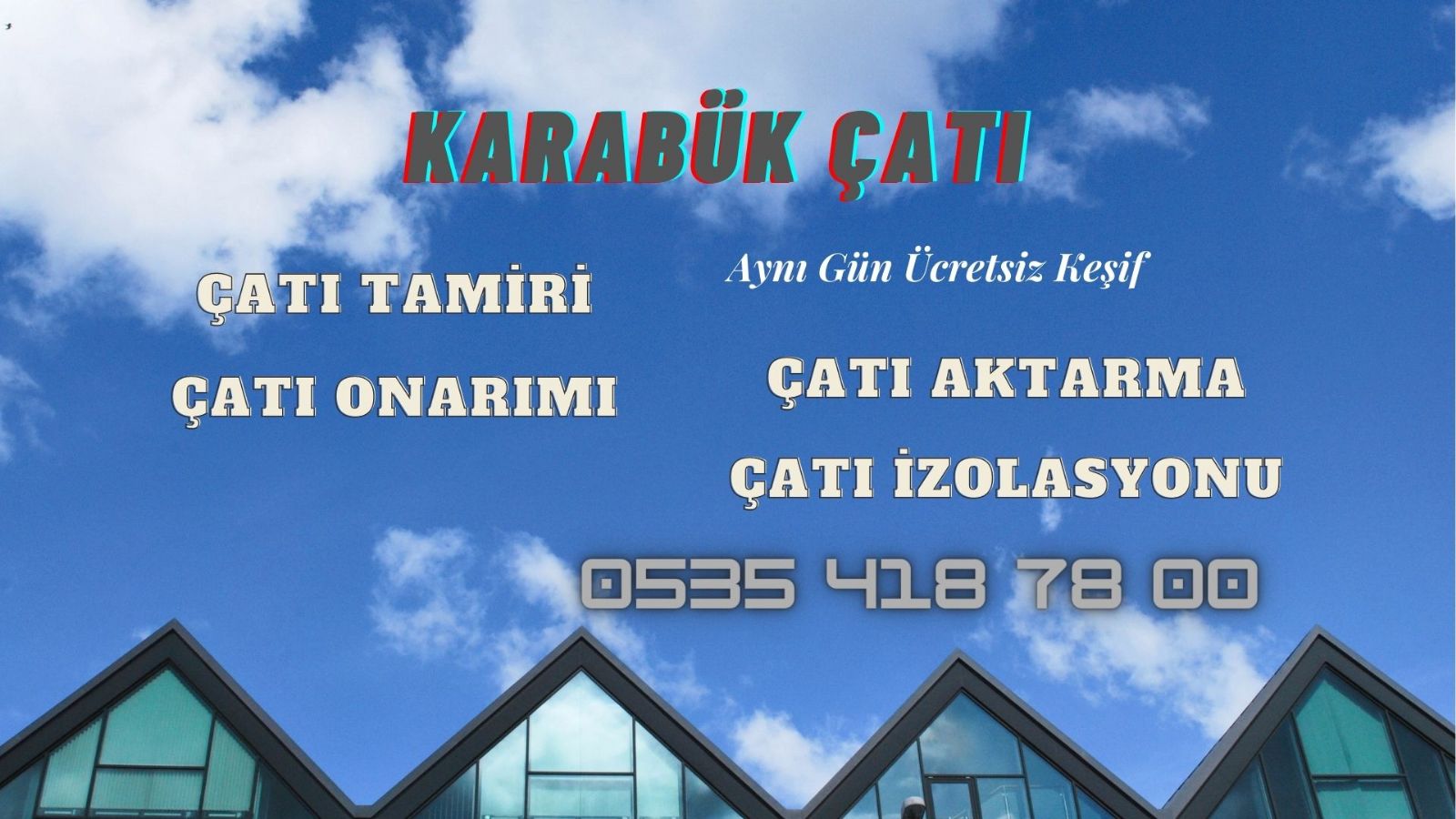 Karabük Çatı İzolasyon
