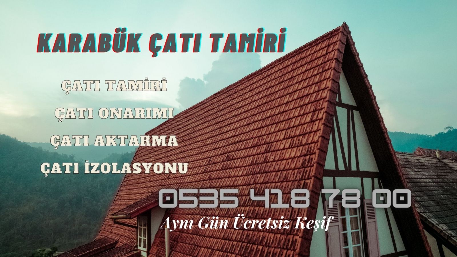 Karabük Çatı Aktarma ve Yenileme